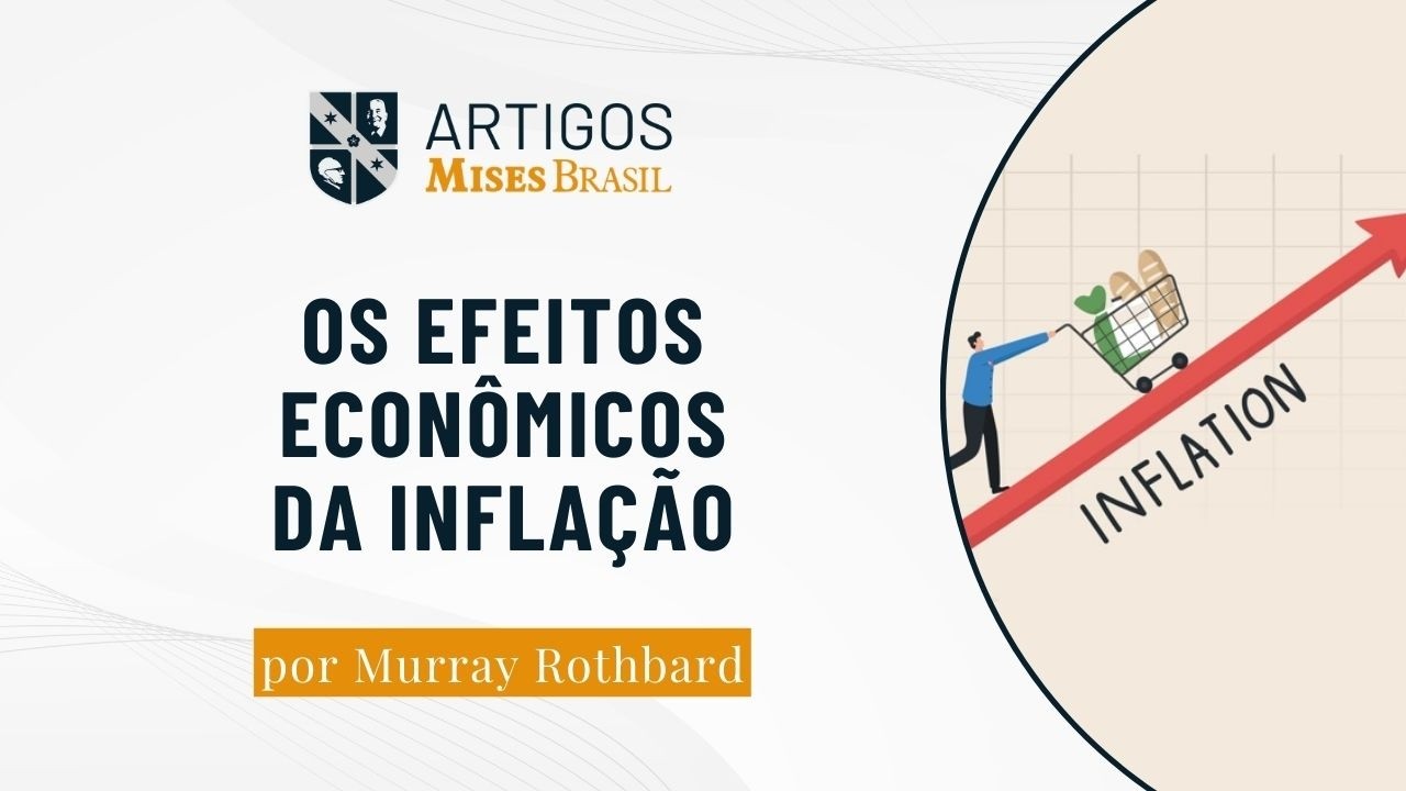 Os efeitos econômicos da inflação