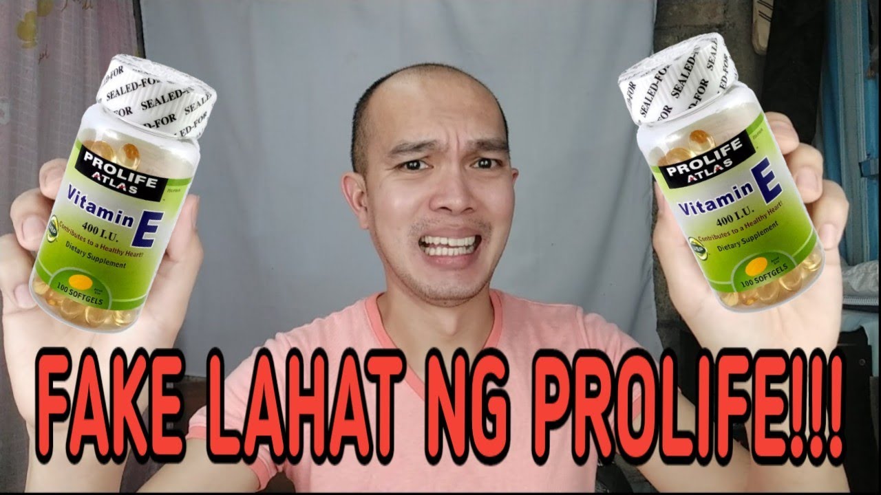 FAKE LAHAT NG PROLIFE ATLAS VITAMIN E!!! YouTube