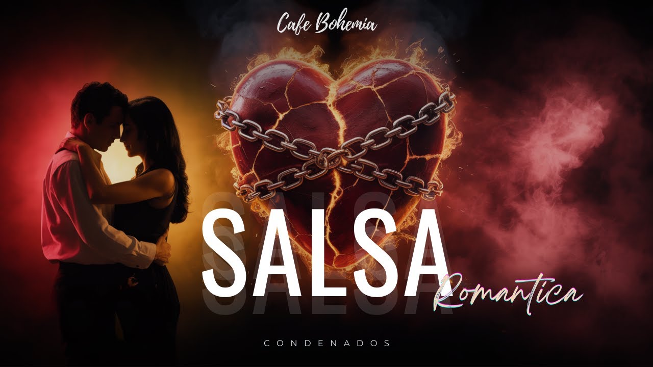Café Bohemia – Condenados | Salsa Romántica Apasionada