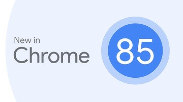 New in Chrome 85: CSS Properties, content-visibility, getInstalledRelatedApps(), and lots more!