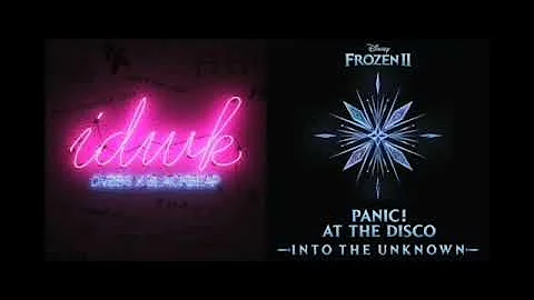 Into the IDWK (Panic at the Disco + DVBBS/Blackbear Mashup)