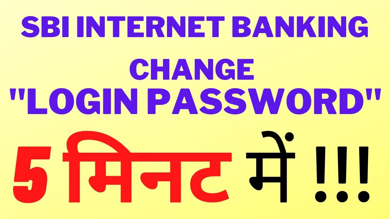 How To CHANGE SBI Internet Banking LOGIN PASSWORD Only Under 5 