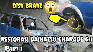 Restorasi DAIHATSU CHARADE G11 . Full Modif  // PART 1