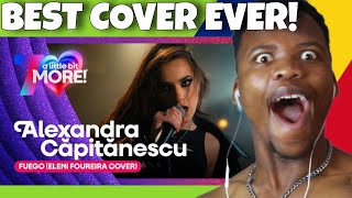 WOW ROMANIA IS BACK! 🇷🇴 Alexandra Căpitănescu - Fuego (Eleni Foureira Cover) First Time Reaction