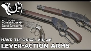 H3VR Tutorial #5: Lever-Action Arms