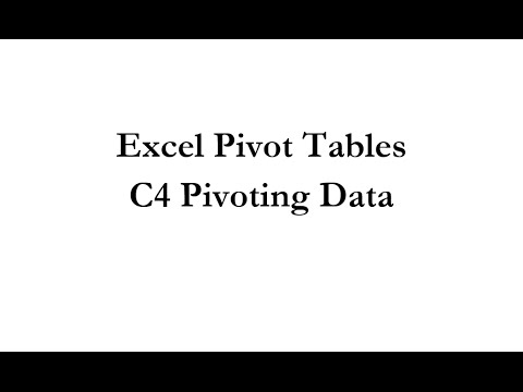 Pivot Tables C4 Pivoting Data