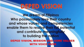 DEPED VISION,MISSION AND CORE VALUES WITH VOICE OVER #DEPEDPHILIPPINES #NEWNORMAL