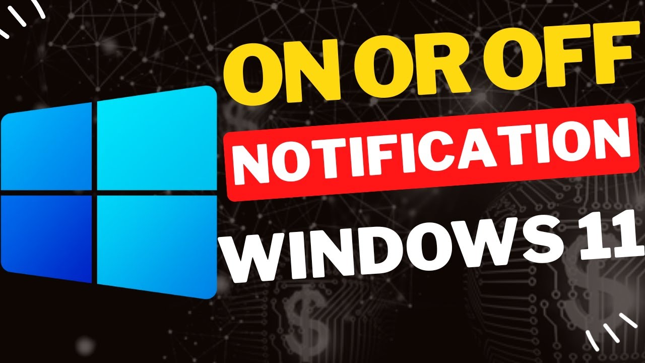 How to Turn On or Off Notifications in Windows 11 - YouTube