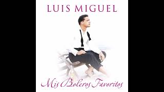 Luis Miguel · Hasta Que Vuelvas