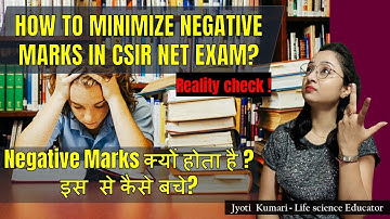 How to Minimize Negative marks in CSIR NET Exam ?