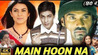 Main Hoon Na Full Movie In Hindi 2004 | Shah Rukh Khan | Zayed Khan | Sushmita Sen | Review & Facts