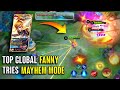 WHEN TOP GLOBAL FANNY TRIES MAYHEM MODE | FANNY MONTAGE #21 | Mobile Legends: Bang Bang