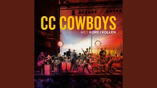 Video thumbnail of "CC Cowboys - Når du sover"