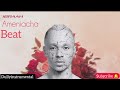 AMENIACHA IBRAAH OFFICIAL BEAT 