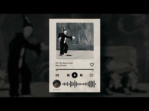 Ray Charles Hit The Road Jack Slowed Reverb