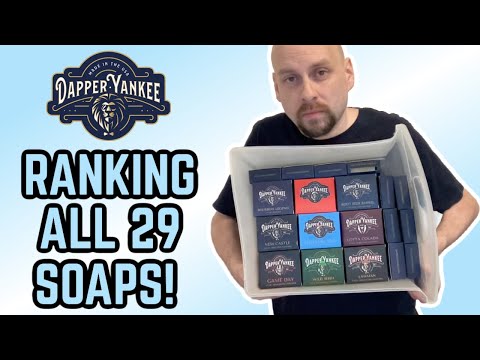 Ranking All 29 DAPPER YANKEE SOAPS Worst To Best