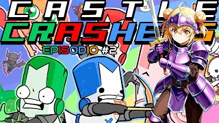 [ENG/ESP] ¡A invadir castillos! (Castle Crashers) Parte 2 (VTuber)