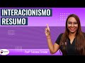 Interacionismo -  Resumo | Pedagogia para Concurso