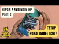 2X LEBIH ADEM !! Membuat Kipas Pendingin HP atau Funcooler Sendiri Dengan Barang Murah Part 2