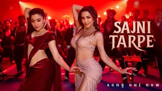 Sajni Tarpe Full Song Thamma Bollywood Item Song Hot Item Song Hindi Hot Song 4K