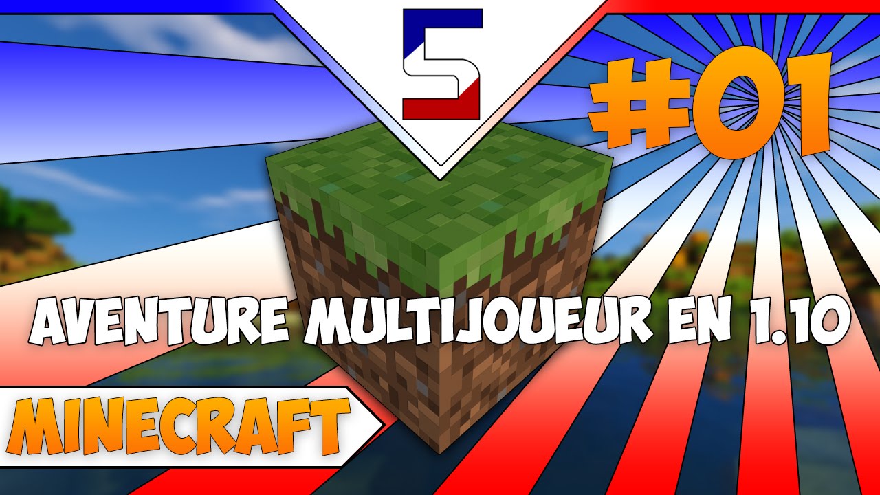 Minecraft 1.10 | Aventure multijoueur - Episode 1 : Le commencement