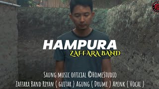 HAMPURA - ZAFFARA BAND ( VIDEO  MUSIK )