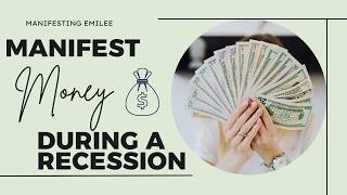 Manifest Money During a Recession | Guided Meditation