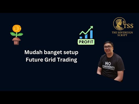 Cara Mudah Pakai Future Trading Grid di OKX