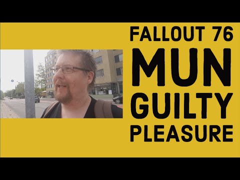 Fallout 76 Mun guilty pleasure lemppari (pelipäiväkirjat vblog)
