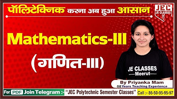 #88 UP Polytechnic Third Semester Applied Mathematics -III | UPBTE 3rd Semester | JE CLASSES Meerut