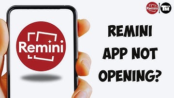 Remini App Not Opening Problem Solve | Remini Not Working Problem Solved