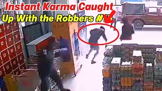 Series Instant Karma Caught Up With The Robbers