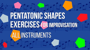 Pentatonic Exercises for Improvisation- All Instruments