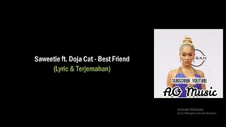 Saweetie ft  Doja Cat - Best Friend (Lyric & Terjemahan)