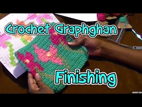 Crochet Graphghan Finishing Pt 4