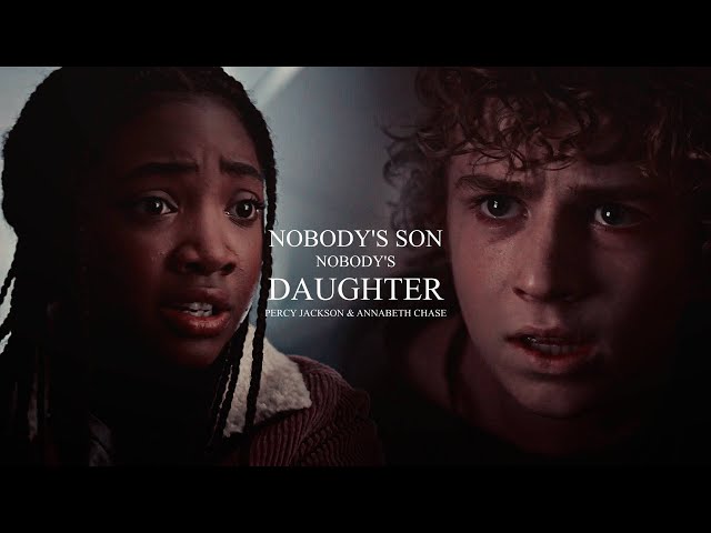 Percy & Annabeth || Nobody's Son, Nobody's Daughter (+1x04) class=