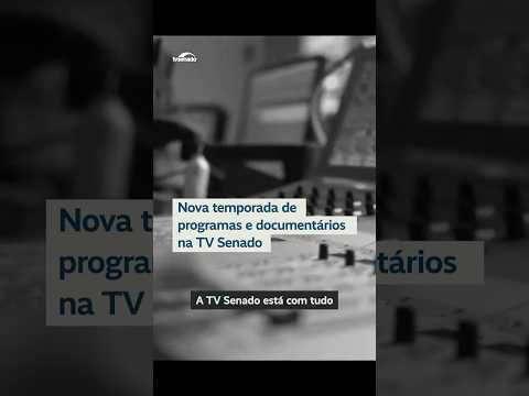 Nova temporada de programas e documentários na TV Senado #Shorts