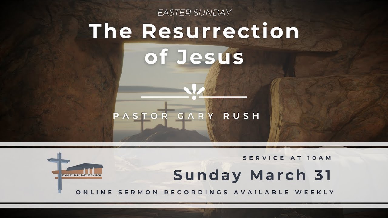March 31, 2024 - The Resurrection of Jesus - YouTube