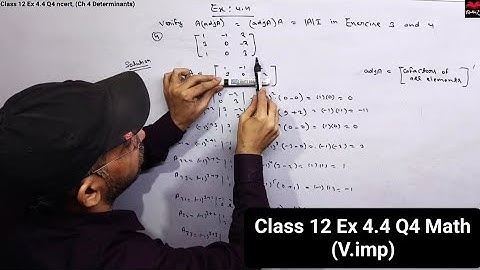 Class 12 Maths Exercise 4.4 Question 4 | Chapter 4 Determinants Class 12th Math | NCERT Solutions