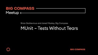 MUnit - Tests Without Tears Update