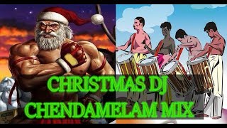 CHRISTMAS DJ MIX | CHENDAMELAM | TRACK