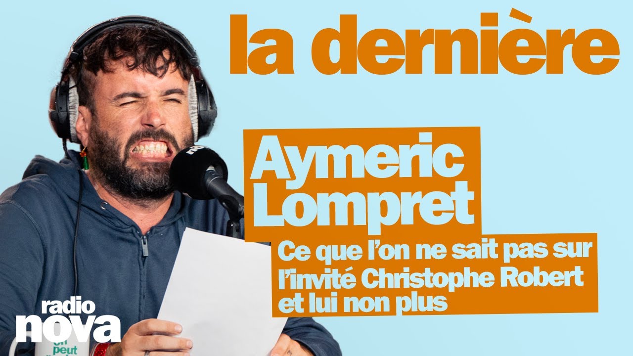 Ce que l’on ne sait pas sur l’invité Christophe Robert et lui non plus par Aymeric Lompret