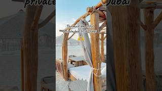 The Most Beautiful Private Beach In Dubai