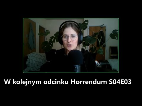 Zwiastun Horrendum S04E03