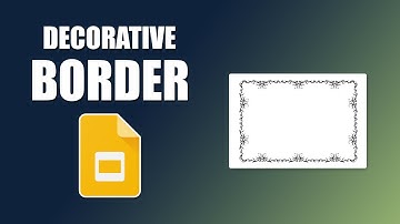 How to put decorative borders on google slides