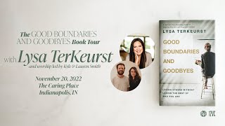 Good Boundaries and Goodbyes By Lysa TerKeurst
