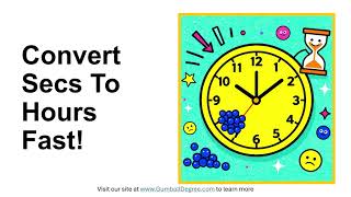 Can dimensional analysis convert seconds to hours?