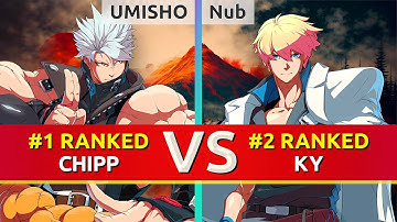 GGST ▰ UMISHO (#1 Ranked Chipp) vs Nub (#2 Ranked Ky). High Level Gameplay
