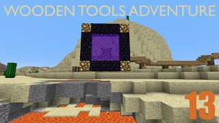 Wooden Tools Adventure - 13 - "Nether Portal!" (no flint and steel) screenshot 3