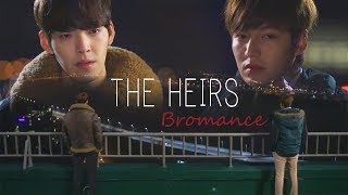 THE HEIRS || BROMANCE VIDEO || LEEMINHO ♥ KIMWOOBIN || KDRAMA FMV 2018